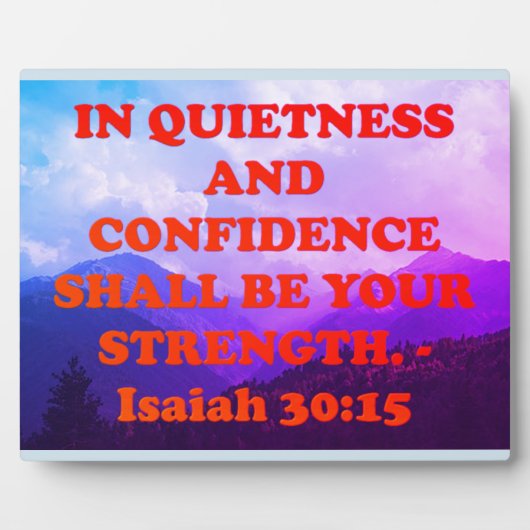 Bijbelvers van Isaiah 30:15. Fotoplaat (Voorkant)