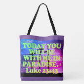 Bijbelvers van Luke 23:43. Tote Bag (Achterkant)
