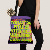 Bijbelvers van Luke 23:43. Tote Bag (Dichtbij)