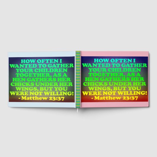 Bijbelvers van Matthew 23:37. Gastenboek (Volledig)