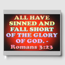 Bijbelvers van Romans 3:23. Gastenboek