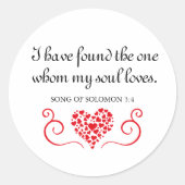 Bijbelvers ✝️ vond degene van wie mijn ziel houdt ronde sticker (Voorkant)
