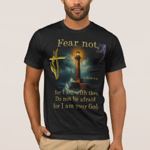 Bijbelvers Vrees niet, want ik ben bij je T-shirt