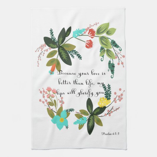 Bijbelverse art - psalm 63:3 theedoek (Verticaal)