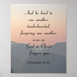 Bijbelverse, Ephesians 4:32, wees aardig Poster