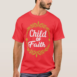 Bijbelverse kind van het geloof Gods Premium T-shirt