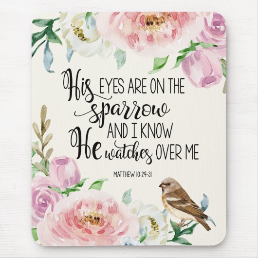 Bijbelverse: "Zijn ogen zijn op de mus" Muismat (Voorkant)