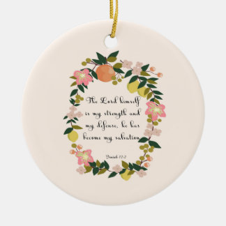 Bijbelversen stimuleren - Isaiah 12:2 Keramisch Ornament