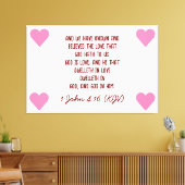 Bijbelversie 1 John 4:16 (KJV) Valentijnsdag Canvas Afdruk (Insitu (Woonkamer))
