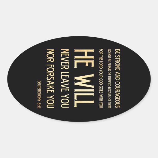 Bijbelversie met scripts - Deuteronomie 31:6 Ovale Sticker (Voorkant)