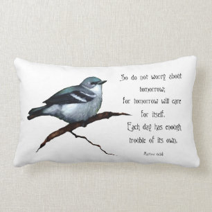 Bijbelversie: Vogel: Maak je geen zorgen over morg Kussen