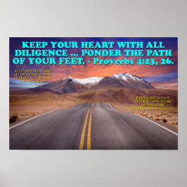 Bijbelversum uit Proverbs 4:23, 26. Poster