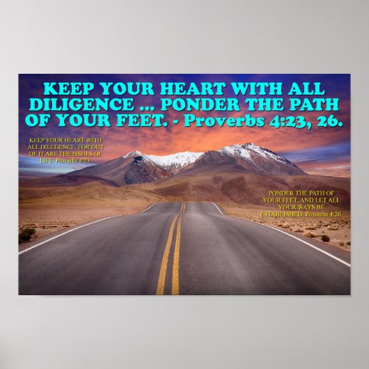 Bijbelversum uit Proverbs 4:23, 26. Poster (Voorkant)