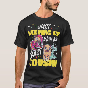 Bijblijven met gekke neef pugs t-shirt