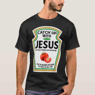 Bijblijven met Jezus Ketchup Grappig Christelijk T-shirt