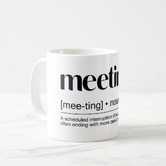 Bijeenkomst (zelfstandig naamwoord): Een gebeurten Koffiemok