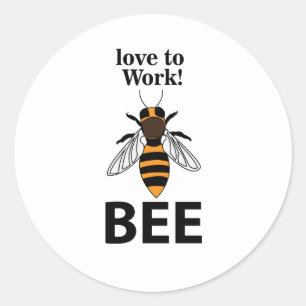 Bijen houden ervan om bij te werken ronde sticker
