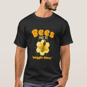 Bijen houden van het kotsen van honingbijen t-shirt