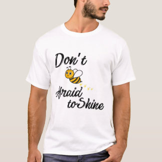 Bijen positief - Schattige Motivatie bijenontwerp T-shirt