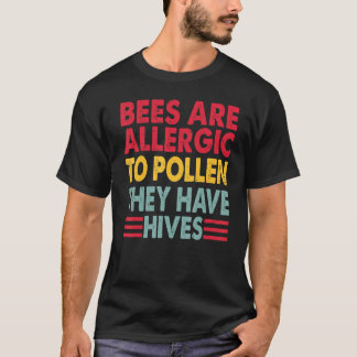 Bijen zijn allergisch voor polen pap snoep t-shirt