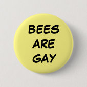 Bijen zijn homoseksuele Button (Voorkant)