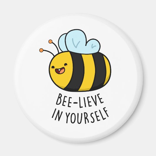 Bijengeloof in Yourself Funny Bee Pun Magneet (Voorkant)