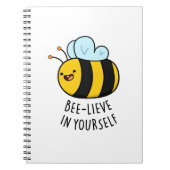 Bijengeloof in Yourself Funny Bee Pun Notitieboek (Voorkant)