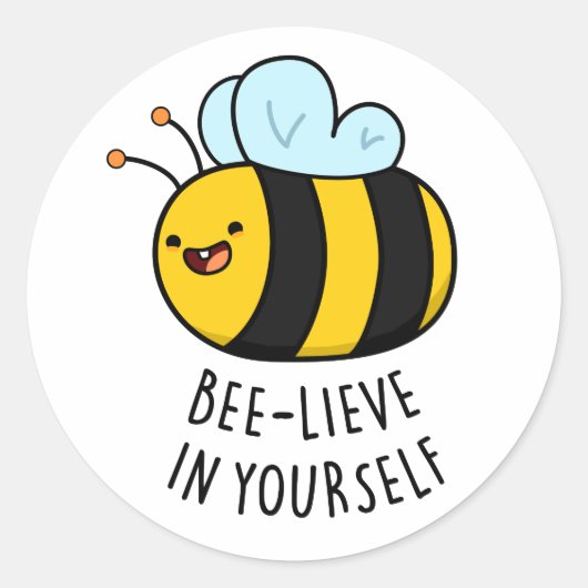 Bijengeloof in Yourself Funny Bee Pun Ronde Sticker (Voorkant)