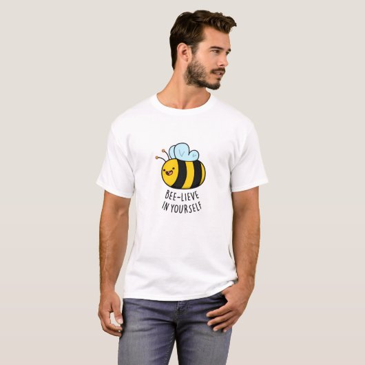 Bijengeloof in Yourself Funny Bee Pun T-shirt (Voorkant volledig)