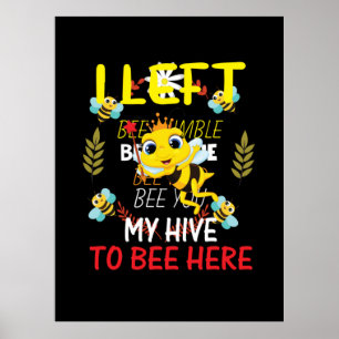 Bijenhouder maakt mijn hiv om hier te zijn poster