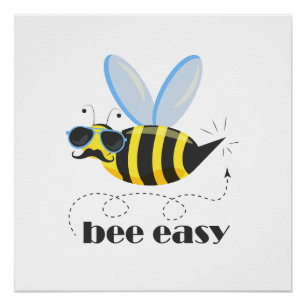 Bijenkarakter met snor zonnebril Bee Easy Perfect Poster
