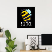 Bijenkool Funny Insect Bee Pun Dark BG Poster (Thuiskantoor)