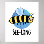 Bijenlange Funny Long Insect Bee Pun Poster (Voorkant)