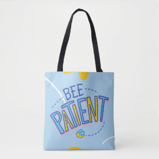"Bijenpatiënt Motivatie Schattige bijenontwerp" Tote Bag