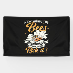 Bijenteelt Een dag zonder bijen Spandoek