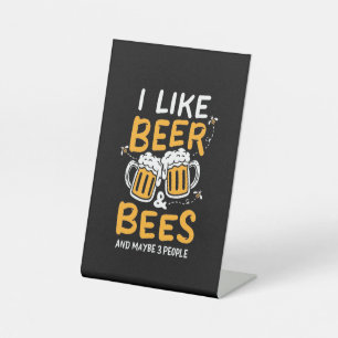 Bijenteelt Ik hou van bier en bijen Reclamebord Met Voetstuk