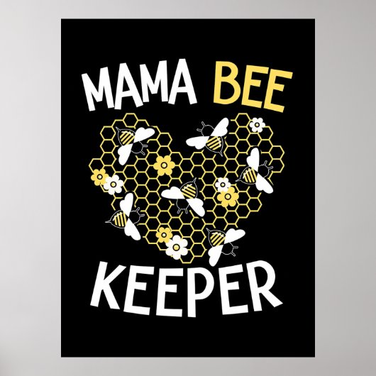 Bijenteelt | Mama Bee Keeper Poster (Voorkant)