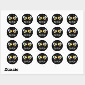 Bijenvriendelijke Funny Insect Bee Pun Dark BG Ronde Sticker (Vel)