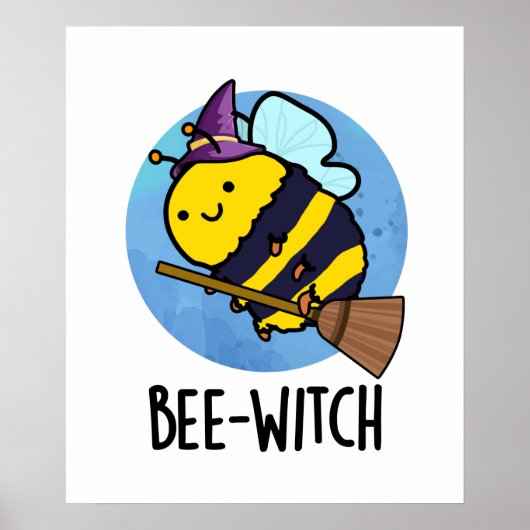 Bijenwitch Funny Bee Pun Poster (Voorkant)