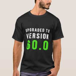 Bijgewerkt naar versie 600 60th Geek Nerd T-shirt