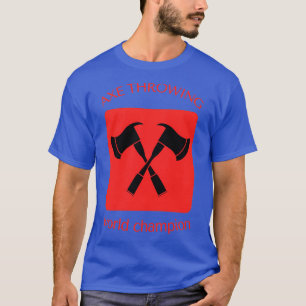 bijl die wereldkampioen speelt t-shirt