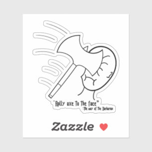 "Bijl op het gezicht toepassen" -de manier van de Sticker