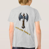 Bijl tijd T-Shirt (Achterkant)