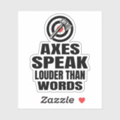 Bijlen spreken luider dan woorden bijlen sticker (Vel)
