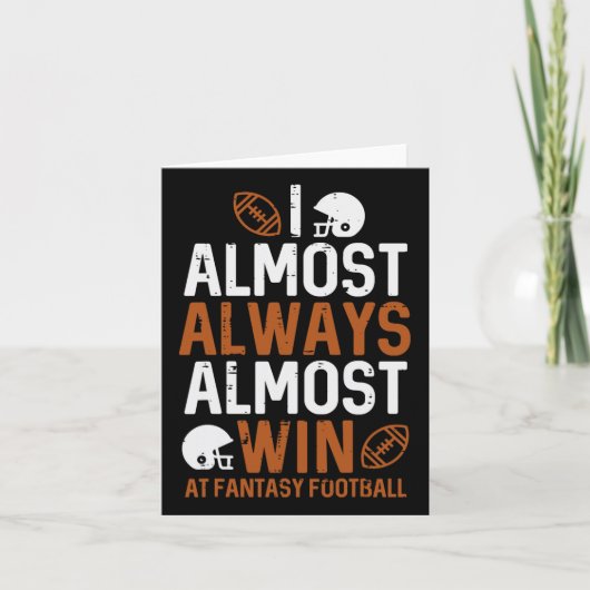 Bijna altijd winnen bij Fantasy Football Funny FFL Kaart (Voorkant)