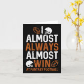 Bijna altijd winnen bij Fantasy Football Funny FFL Kaart (Gele Bloem)