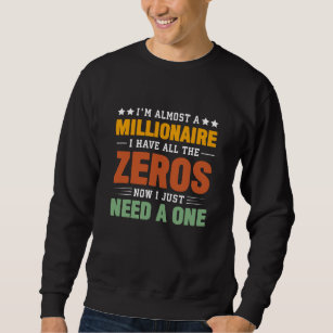Bijna een Millionaire: Alle Zeros hebben er maar é Trui