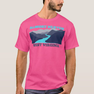 Bijna Heaven West Virginia een update actief T-shirt