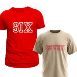 Bijpassend Six en Seven Lettertype Gebaseerd T-Shi T-shirt