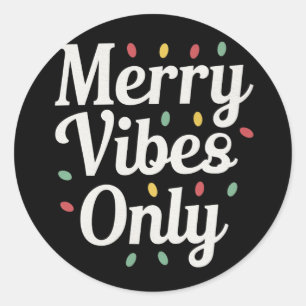Bijpassende Familie Kerst Merry Vibes Only Lights Ronde Sticker